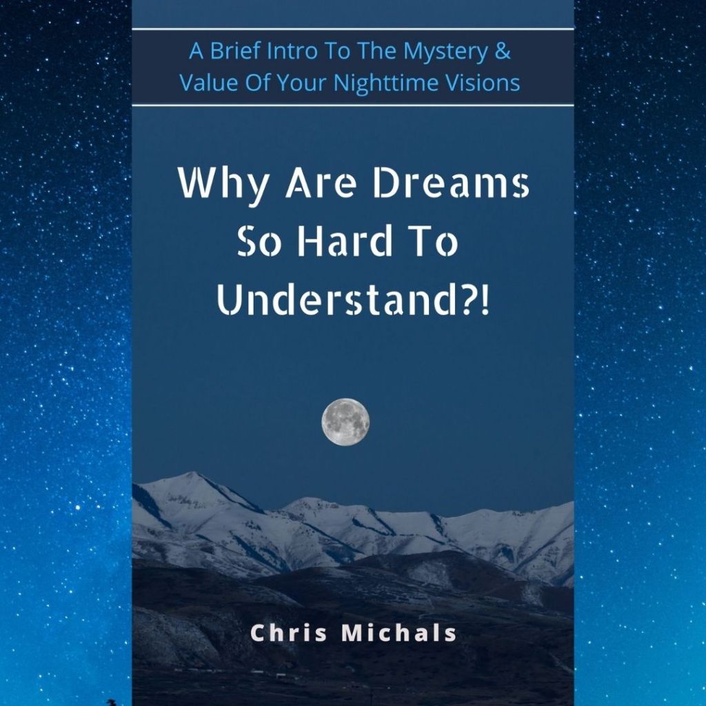 Ebook Update! Why Are Dreams So Hard To Understand?! (Version 3)