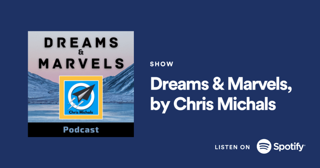 Death & Resurrection: Dreams & Marvels Podcast Returns To Spotify, Apple, Amazon & More: Here’s The&nbsp;Story…